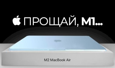 M2 MacBook Air — НЕ ТРАТЬТЕ ДЕНЬГИ НА M1 AIR В 2022!