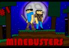 Minebusters 1 серия [Люди в чёрном]