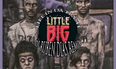 Little Big - Life In Da Trash